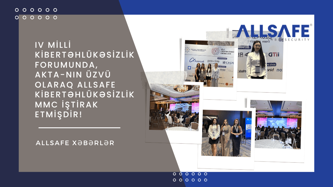 🔐 IV Milli Kibertəhlükəsizlik Forumu 4 iyun 2026-cı il tarixində Azərbaycan Kibertəhlükəsizlik Təşkilatları Assosiasiyasının (AKTA) təşkilatçılığı və Dövlət Təhlükəsizliyi Xidmətinin Milli Kibertəhlükəsizlik Mərkəzinin əsas tərəfdaşlığı ilə keçirilən *IV Milli Kibertəhlükəsizlik Forumunda*, AKTA-nın üzvü olaraq ALLSAFE Kibertəhlükəsizlik MMC iştirak etmişdir. Forum dövlət qurumlarını, Milli Məclisin deputatlarını, beynəlxalq və yerli təşkilatların nümayəndələrini, özəl sektor təmsilçilərini, ali təhsil müəssisələrini, ekspertləri və gənc mütəxəssisləri bir araya gətirərək kibertəhlükəsizlik sahəsində aktual çağırışların və inkişaf perspektivlərinin müzakirəsi üçün mühüm platforma rolunu oynayıb. Tədbir çərçivəsində kibertəhlükəsizlik ekosisteminin inkişafı, beynəlxalq əməkdaşlıq, rəqəmsal transformasiya, süni intellekt texnologiyalarının təhlükəsizlik mühitinə təsiri və innovativ həllərin tətbiqi istiqamətində dəyərli fikir mübadiləsi aparılıb. Bu əhəmiyyətli tədbirin təşkilində əməyi olan AKTA-ya, Dövlət Təhlükəsizliyi Xidmətinin Milli Kibertəhlükəsizlik Mərkəzinə və bütün tərəfdaşlara təşəkkürümüzü bildiririk.